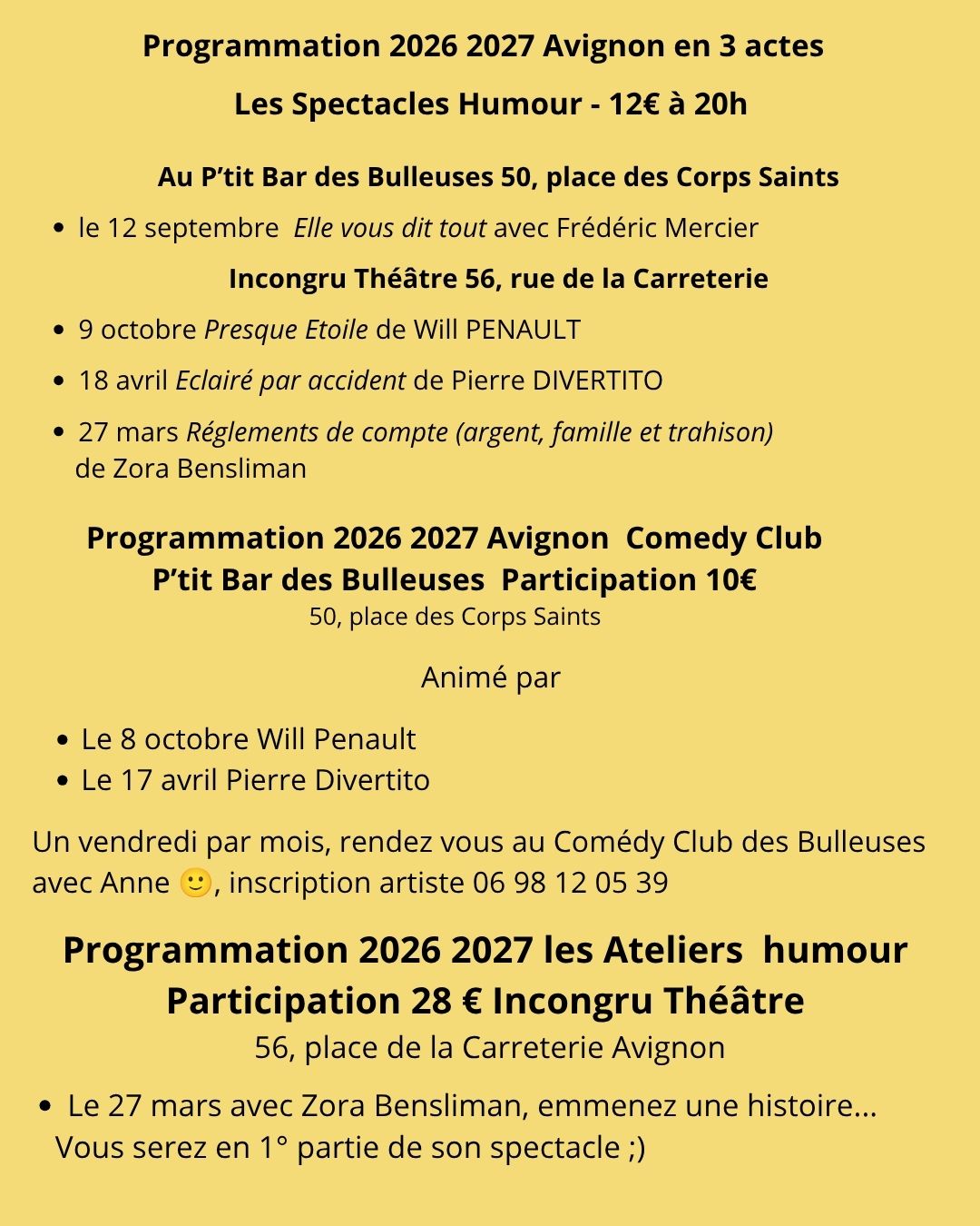 En trois phases humour et une fois par mois en Comédy Club, spectacle et atelier humour